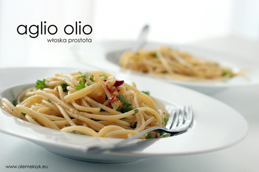 Spaghetti aglio olio czyli makaron z czosnkiem, pietruszką i oliwą