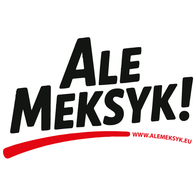 Ale Meksyk!