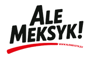 Ale Meksyk!